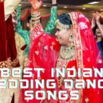 Best Indian Wedding Dance Songs
